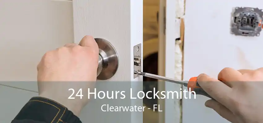 24 Hours Locksmith Clearwater - FL