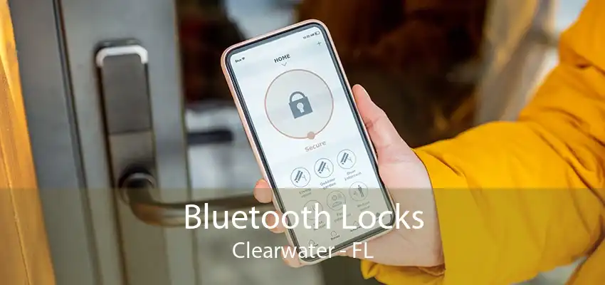 Bluetooth Locks Clearwater - FL