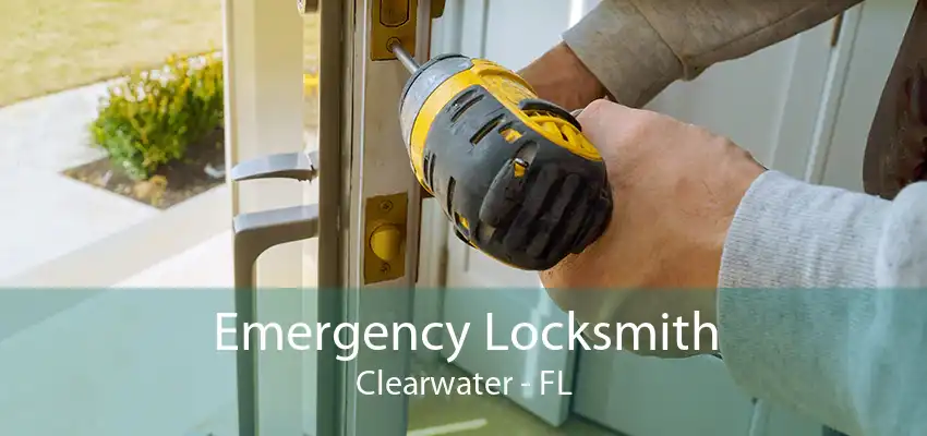 Emergency Locksmith Clearwater - FL