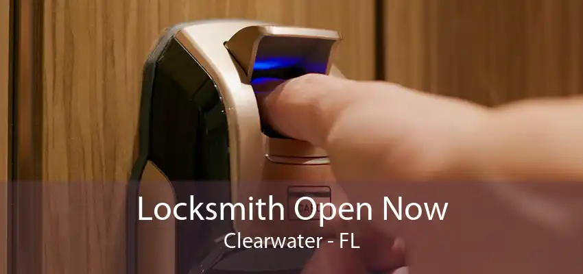 Locksmith Open Now Clearwater - FL