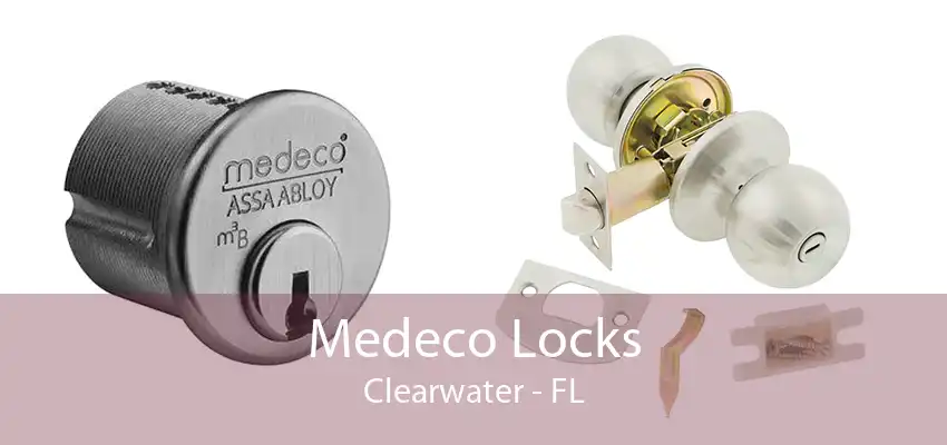 Medeco Locks Clearwater - FL